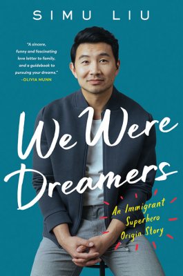 We Were Dreamers: An Immigrant Superhero Origin Story (Hardback) Simi Liu RRP 20 CLEARANCE XL 9.99