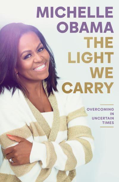 Michelle Obama The Light We Carry Overcoming In Uncertain Times Hardback RRP 25 CLEARANCE XL 14.99