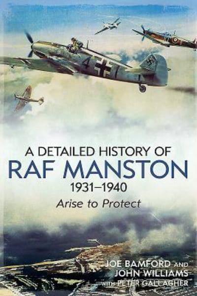 Joe Bamford A Detailed History of RAF Manston, 1931-1940 Paperback RRP 18.99 CLEARANCE XL 8.99