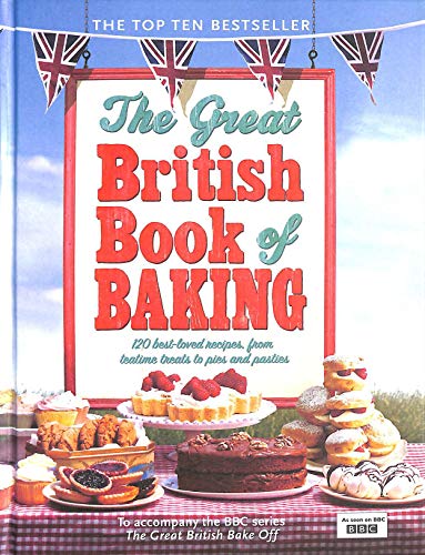The Great British Book of Baking Hardcover Recipe Book RRP 20 CLEARANCE XL 9.99