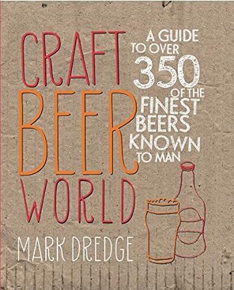 Mark Dredge Craft Beer World Hardcover Book RRP 16.99 CLEARANCE XL 5.99
