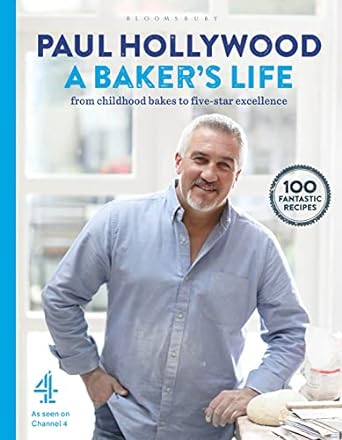 Paul Hollywood A Baker's Life: 100 Fantastic Recipes Hardcover Recipe Book RRP 26 CLEARANCE XL 13.99
