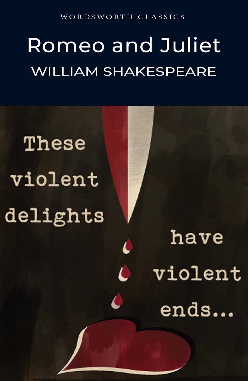 Wordsworth Classics William Shakespeare Romeo & Juliet Paperback RRP 3.99 CLEARANCE XL 2.99