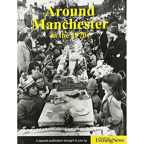 Clive Hardy Around Manchester in the 1970s Paperback Book RRP 19.99 CLEARANCE XL 9.99